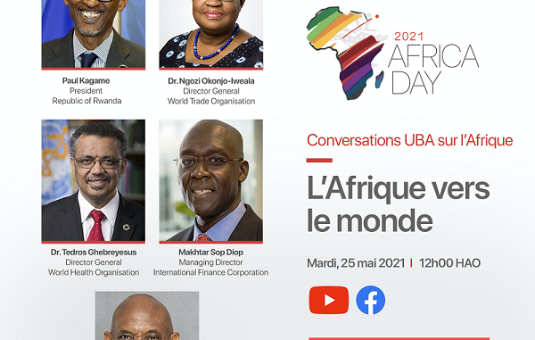 « UBA Africa Conversations 2021 » : Rejoignez les leaders africains mondiaux –